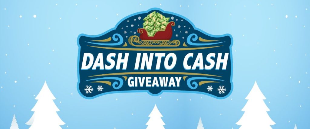 Dash Into Cash Giveaway